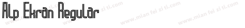 Alp Ekran Regular字体转换